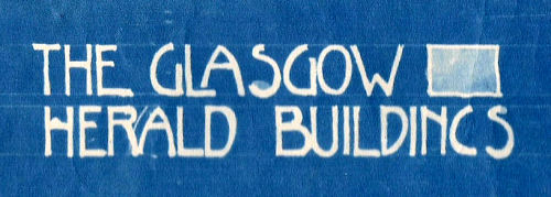 Original title from architect's bluprint of Glasgow Herald buildings, which has spawned many imitations