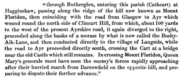 Extract from 1845 describing the route of Queen Mary's troops from Rutherglen to Langside